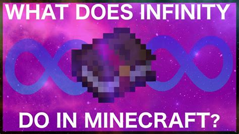Then you will need to wear the enchanted helmet to gain the improvement. . What does infinity do in minecraft